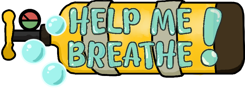 Help Me Breathe!